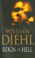 Book Cover for Reign In Hell by William Diehl