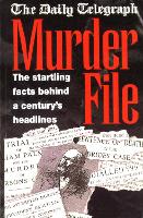 Book Cover for The Daily Telegraph Murder File by Jonathan Goodman