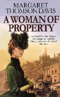 Book Cover for Woman Of Property by Margaret Thomson-Davis