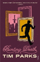 Book Cover for Painting Death by Tim Parks