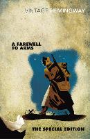 Book Cover for A Farewell to Arms: The Special Edition by Ernest Hemingway