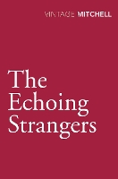 Book Cover for The Echoing Strangers by Gladys Mitchell