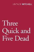 Book Cover for Three Quick and Five Dead by Gladys Mitchell