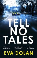 Book Cover for Tell No Tales by Eva Dolan