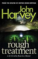 Book Cover for Rough Treatment by John Harvey