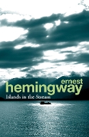 Book Cover for Islands in the Stream by Ernest Hemingway