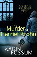 Book Cover for The Murder of Harriet Krohn by Karin Fossum