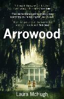 Book Cover for Arrowood by Laura McHugh