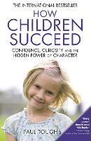 Book Cover for How Children Succeed by Paul Tough