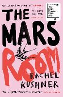 Book Cover for The Mars Room by Rachel Kushner