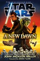 Book Cover for Star Wars: A New Dawn by John Jackson Miller