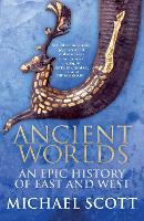 Book Cover for Ancient Worlds by Michael Scott