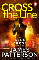 Book Cover for Cross the Line by James Patterson