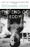 Book Cover for The End of Eddy by Edouard Louis
