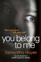 Book Cover for You Belong To Me by Samantha Hayes