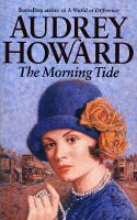 Book Cover for The Morning Tide by Audrey Howard