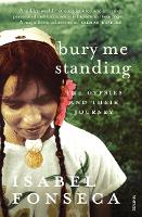 Book Cover for Bury Me Standing by Isabel Fonseca