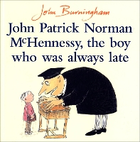 Book Cover for John Patrick Norman McHennessy by John Burningham