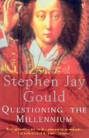 Book Cover for Questioning The Millennium by Stephen Jay Gould