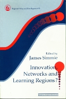 Book Cover for Innovation Networks and Learning Regions? by James Simme