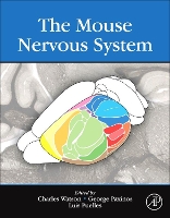 Book Cover for The Mouse Nervous System by Charles (John Curtin Distinguished Professor of Health Science, Curtin University of Technology, Perth, Australia and N Watson