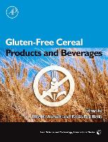 Book Cover for Gluten-Free Cereal Products and Beverages by Elke (Dept of Food and Nutritional Sciences, University College Cork, Ireland) Arendt