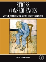 Book Cover for Stress Consequences by George, Professor (Director, Mental Health Research Institute, Parkville, Victoria, Australia) Fink