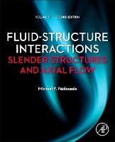 Book Cover for Fluid-Structure Interactions: Volume 2 by Michael P Professor Emeritus of Mechanical Engineering, McGill University, Canada, Fellow of the Canadian Society Paidoussis