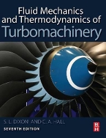Book Cover for Fluid Mechanics and Thermodynamics of Turbomachinery by S. Larry (Senior Fellow at the University of Liverpool) Dixon, Cesare (University Lecturer in Turbomachinery, University  Hall