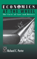 Book Cover for Economics at the Wheel by Richard C. Porter