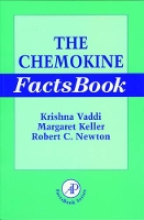 Book Cover for The Chemokine Factsbook by Krishna (Postcript, Inc., Cambridge, Massachusetts, U.S.A.) Vaddi, Margaret (Children's Hospital of Philadelphia, Penns Keller