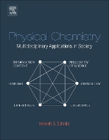 Book Cover for Physical Chemistry by Kenneth S (Emeritus Professor in Physical Chemistry and Environmental Studies, University of Missouri, USA) Schmitz