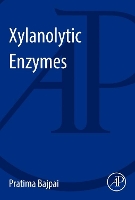 Book Cover for Xylanolytic Enzymes by Pratima (Consultant-Pulp and Paper, Kanpur, India) Bajpai