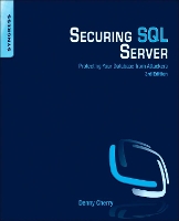 Book Cover for Securing SQL Server by Denny ((MCSA, MCDBA, MCTS, MCITP, MCM)  has been working with Microsoft technology for over 15 years starting with Wind Cherry