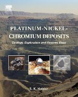 Book Cover for Platinum-Nickel-Chromium Deposits by Swapan Kumar (Emeritus Scientist, Department of Applied Geology and Environmental System Management, Presidency College Haldar