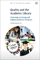 Book Cover for Quality and the Academic Library by Jeremy (Library and Information Services Consultant, UK) Atkinson