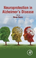 Book Cover for Neuroprotection in Alzheimer's Disease by Illana (Department of Human Molecular Genetics and Biochemistry, Sackler Faculty of Medicine, Tel Aviv University, Israe Gozes