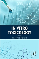 Book Cover for In Vitro Toxicology by Alok (Centre of Biomedical Research, Sanjay Gandhi Postgraduate Institute of Medical Sciences Campus, Lucknow, Uttar Pr Dhawan