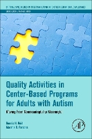 Book Cover for Quality Activities in Center-Based Programs for Adults with Autism by Dennis H Founder and Director, Carolina Behavior Analysis and Support Center, USA Reid, Marsha B Parsons