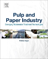 Book Cover for Pulp and Paper Industry by Pratima (Consultant-Pulp and Paper, Kanpur, India) Bajpai