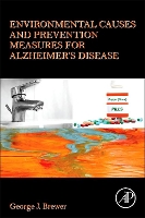 Book Cover for Environmental Causes and Prevention Measures for Alzheimer’s Disease by George J. (Morton S. and Henrietta K. Sellner Emeritus Professor of Human Genetics and Emeritus Professor of Internal M Brewer