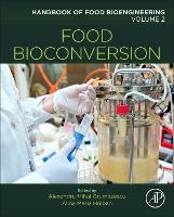 Book Cover for Food Bioconversion by Alexandru Mihai Assistant Professor, Department of Science and Engineering of Oxide Materials and Nanomaterials, F Grumezescu