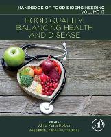 Book Cover for Food Quality: Balancing Health and Disease by Alexandru Mihai Assistant Professor, Department of Science and Engineering of Oxide Materials and Nanomaterials, F Grumezescu