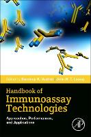 Book Cover for Handbook of Immunoassay Technologies by Sandeep K. (Senior Discovery and R&D Processes Manager at Immunodiagnostic Systems GmbH, Germany) Vashist