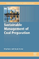 Book Cover for Sustainable Management of Coal Preparation by Dilip (Retired Chief Mining Scientist, Central Mine Planning and Design Institute (CMPDI) Ranchi, India) Kumar, Deepak ( Kumar