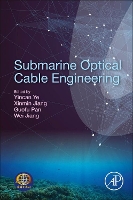 Book Cover for Submarine Optical Cable Engineering by Yin-can (Professor and General Engineer, Second Institute of Oceanography, State Oceanic Administration, Hangzhou, China) YE