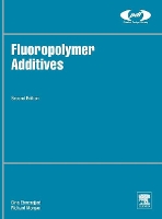 Book Cover for Fluoropolymer Additives by Sina (Fluoroconsultants Group, Chadds Ford, PA, USA) Ebnesajjad