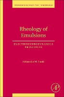 Book Cover for Rheology of Emulsions by Aleksandar M. M. (Institute for Technology of Nuclear and Other Mineral Raw Materials, Belgrade, Serbia; Department of  Spasic