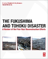 Book Cover for The Fukushima and Tohoku Disaster by School Of Societal Safety Sciences