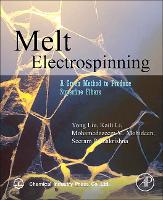 Book Cover for Melt Electrospinning by Yong (Associate Professor and Director of the Polymeric Nanocomposite Laboratory, Beijing University of Chemical Technolog Liu